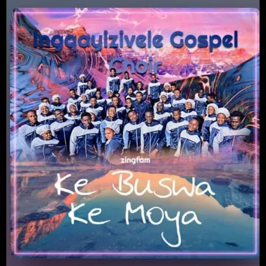 Ingqayizivele Gospel Choir – Ke Ngwana Hao