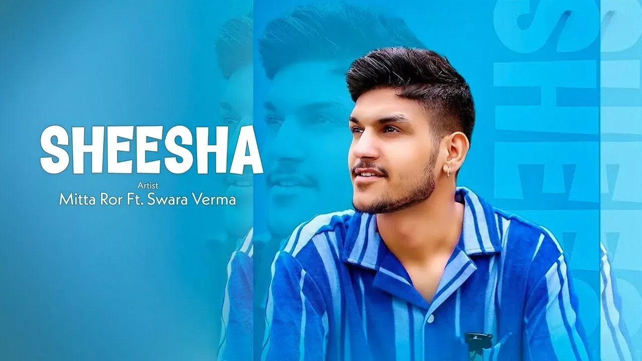Swara Verma – SHEESHA Ft. Mitta Ror